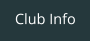 Club Info