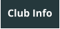 Club Info