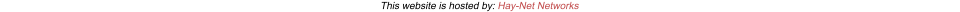 This website is hosted by: Hay-Net Networks